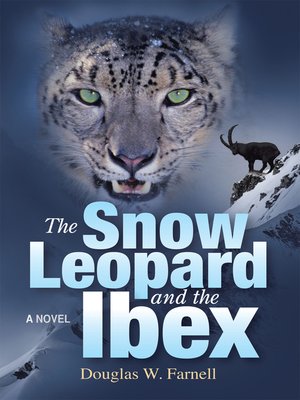 cover image of The Snow Leopard and the Ibex